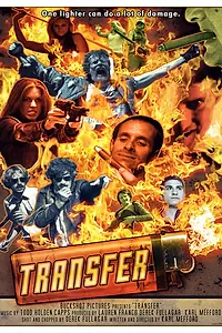 Постер к фильму «Transfer (2006)»