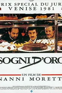 Постер к фильму «Золотые грезы (1981)»