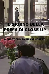 Главный постер фильма «Il giorno della prima di Close Up (1996)»