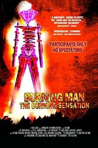Постер к фильму «Burning Man: The Burning Sensation (2002)»