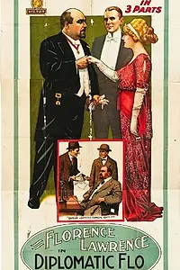 Постер к фильму «Diplomatic Flo (1914)»