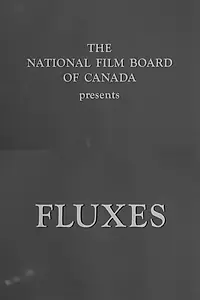 Постер к фильму «Fluxes (1968)»