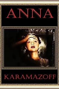 Постер к фильму «Анна Карамазофф (1991)»