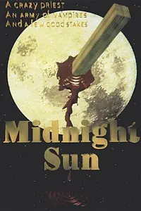 Постер к фильму «Midnight Sun (1998)»