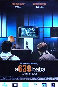 Постер к фильму «A 639. baba (2005)»