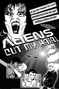 Постер к фильму «Aliens Cut My Hair (1992)»