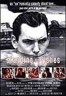 Главный постер фильма «Standing on Fishes (1999)»