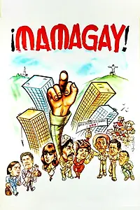 Постер к фильму «Mamagay (1977)»