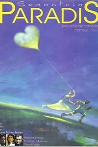 Постер к фильму «Excentric paradis (1996)»