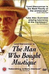 Постер к фильму «The Man Who Bought Mustique (2000)»