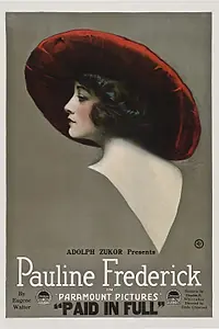 Постер к фильму «Paid in Full (1919)»