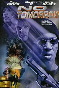 Постер к фильму «Завтра не придет никогда (1999)»