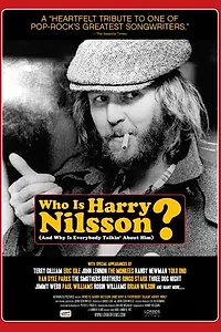 Главный постер фильма «Кто такой Гарри Нильссон? (2010)»
