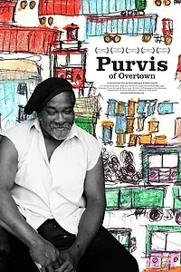 Постер к фильму «Purvis of Overtown (2006)»