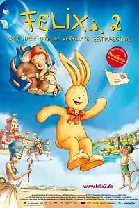 Постер к мультфильму «Феликс 2 (2006)»
