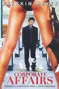 Постер к фильму «Корпоративные делишки (2008)»