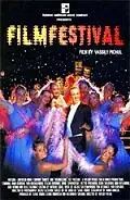 Главный постер фильма «Кинофестиваль (2005)»