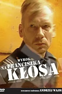 Главный постер фильма «Приговор Франтишеку Клосу (2000)»