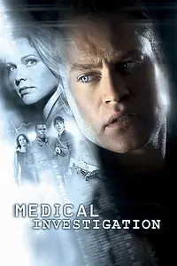 Постер к сериалу «Медицинское расследование (2004 - 2005)»