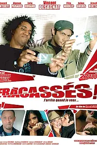 Постер к фильму «Fracassés (2008)»