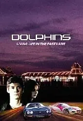 Постер к фильму «Дельфины (2007)»
