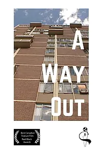 Постер к фильму «A Way Out (2001)»