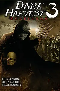 Постер к фильму «Пугало 6: Тёмный урожай 3 (2004)»