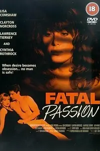 Постер к фильму «Роковая страсть (1995)»