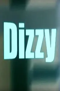 Постер к фильму «Dizzy (1999)»