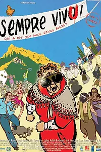 Главный постер фильма «Кто сказал, что мы умерли? (2007)»