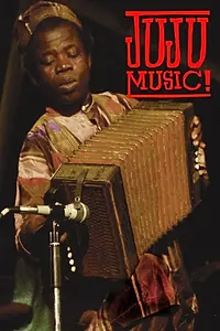 Главный постер фильма «Juju Music (1987)»