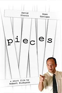 Постер к фильму «Pieces (2005)»