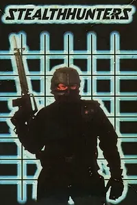 Постер к фильму «Stealth Hunters (1991)»