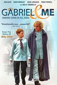 Постер к фильму «Габриэль и я (2001)»