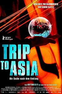 Постер к фильму «Trip to Asia - Die Suche nach dem Einklang (2008)»