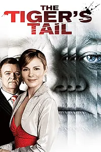 Главный постер фильма «Хвост тигра (2006)»