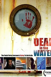 Главный постер фильма «Dead in the Water (2006)»