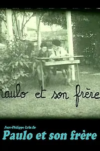 Главный постер фильма «Пауло и его брат (1997)»