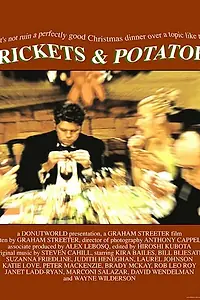 Постер к фильму «Crickets & Potatoes (1999)»