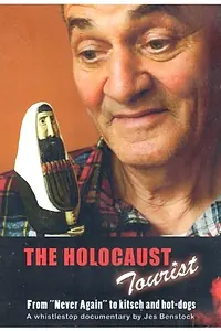 Постер к фильму «The Holocaust Tourist (2005)»