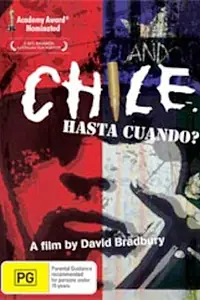 Постер к фильму «Чили – Хаста Куандо? (1986)»