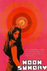 Постер к фильму «Noon Sunday (1970)»