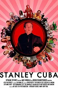 Постер к фильму «Stanley Cuba (2007)»