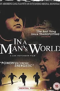 Главный постер фильма «В мире взрослых мужчин (2004)»