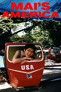 Главный постер фильма «Mai's America (2002)»