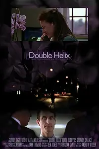 Постер к фильму «Double Helix (2005)»