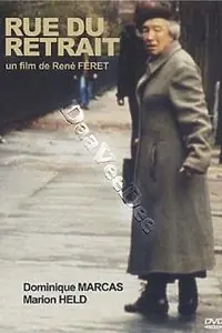 Постер к фильму «Rue du retrait (2001)»