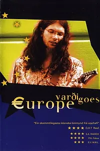 Главный постер фильма «Varði Goes Europe (2002)»