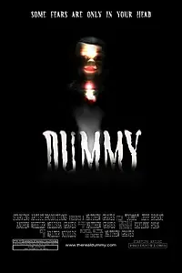Постер к фильму «Dummy (2005)»