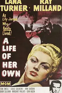 Постер к фильму «Её собственная жизнь (1950)»